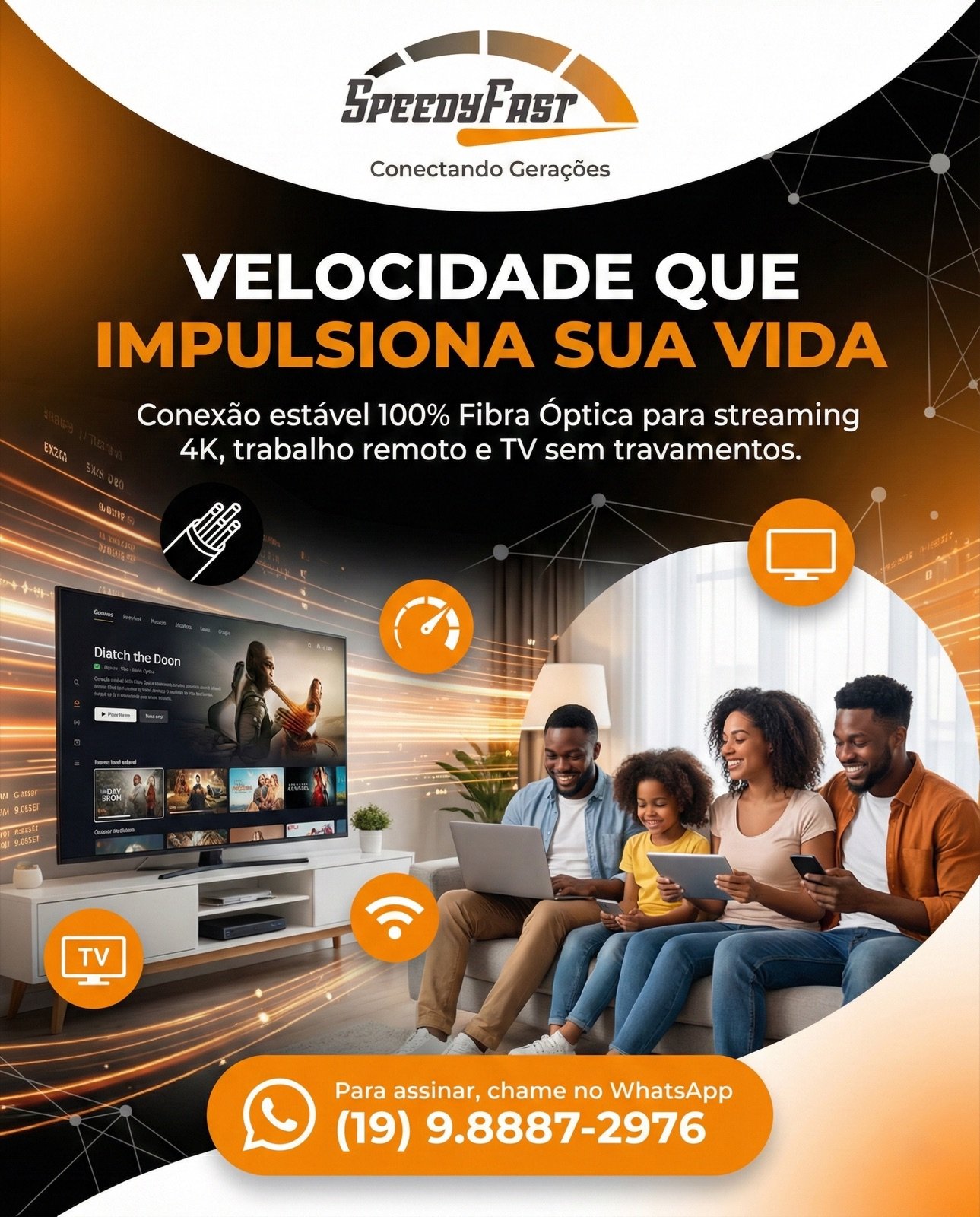 Arte da SpeedyFast sobre internet por fibra óptica