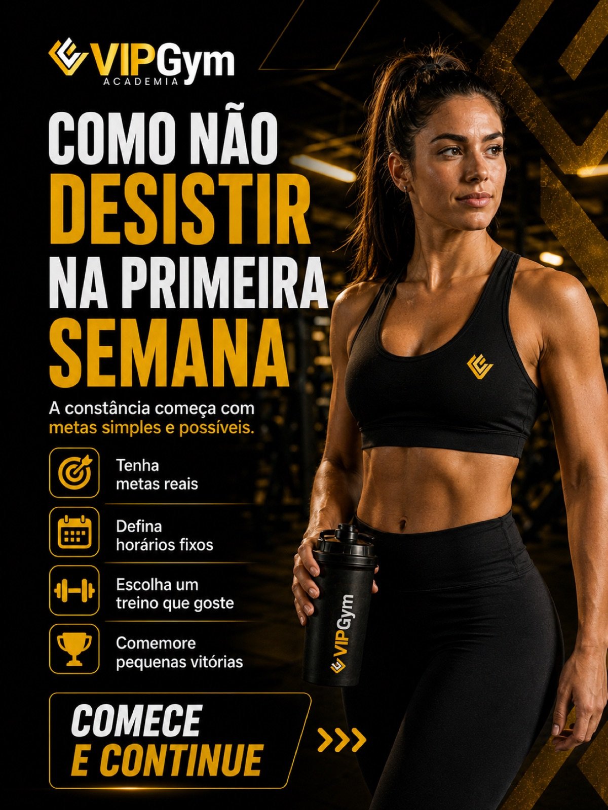 Arte motivacional da VIPGym sobre constância nos treinos